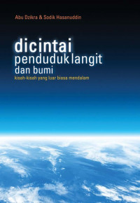 dicintai penduduk langit dan bumi