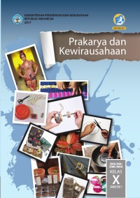 Prakarya dan kewirausahaan kelas x semester 1